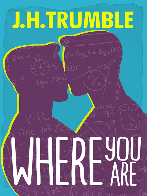 Title details for Where You Are by J.H. Trumble - Available